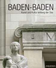 Baden-Baden - Kunst und Kultur entlang der Oos