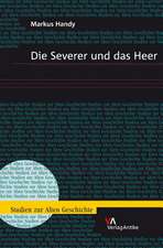 Die Severer Und Das Heer