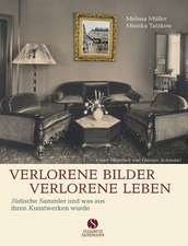 Verlorene Leben, verlorene Bilder