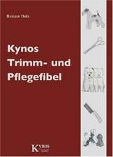 Kynos Trimm- und Pflegefibel