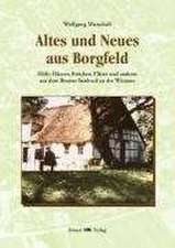 Altes und Neues aus Borgfeld