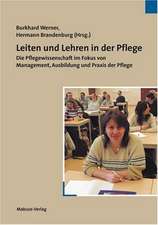 Leiten und Lehren in der Pflege