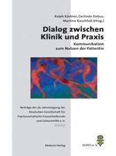 Dialog zwischen Klinik und Praxis - Kommunikation zum Nutzen der Patientin