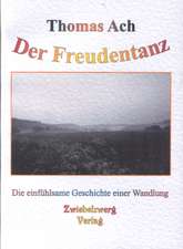 Der Freudentanz