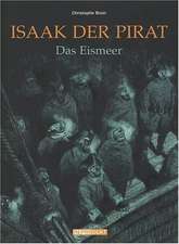 Isaak, der Pirat 02. Das Eismeer