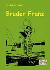 Bruder Franz