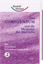 Das Christentum und die Mysterien des Altertums 2