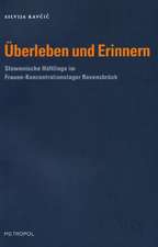 Überleben und Erinnern