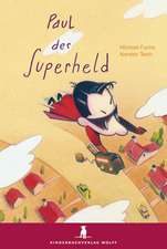 Fuchs, M: Paul der Superheld