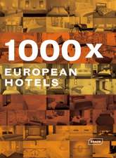 1000 X European Hotels