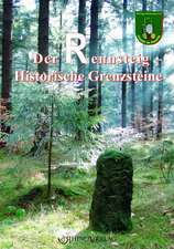 Der Rennsteig - Historische Grenzsteine