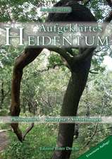 Aufgeklärtes Heidentum