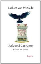 Wickede, B: Rabe und Capricorn