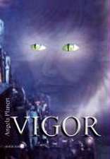 Vigor