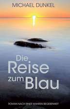 Die Reise zum Blau