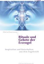 Rituale und Gebete der Erzengel