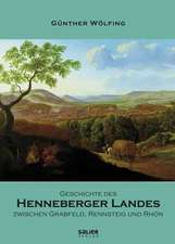 Geschichte des Henneberger Landes