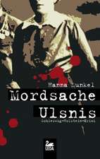 Mordsache Ulsnis