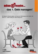 Männersache... Das 1. Date managen!