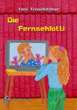 Die Fernsehlotti