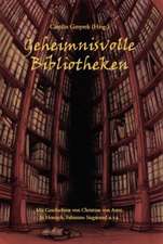 Geheimnisvolle Bibliotheken