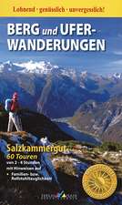 Berg- und Ufer-Wanderungen Salzkammergut