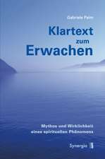 Klartext zum Erwachen