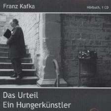 Das Urteil / Ein Hungerkünstler