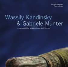 Wassily Kandinsky & Gabriele Münter