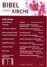 Bibel und Kirche / Gott ahnen