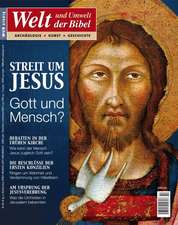 Welt und Umwelt der Bibel / Streit um Jesus