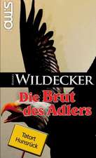 Die Brut des Adlers