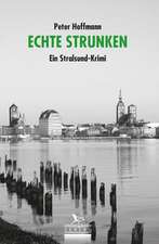 Echte Strunken