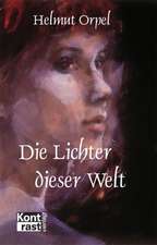 Die Lichter dieser Welt