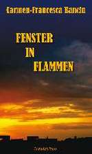 Fenster in Flammen