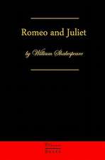 Romeo and Juliet