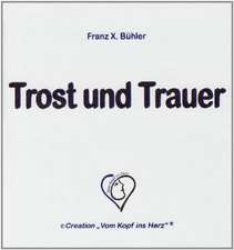 Trost und Trauer