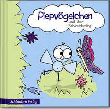 Piepvögelchen und der Schmetterling