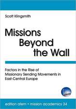 Missions Beyond the Wall