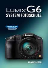 LUMIX G6 System Fotoschule