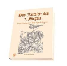 Das Zeitalter des 7. Siegels