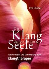 Der Klang der göttlichen Seele