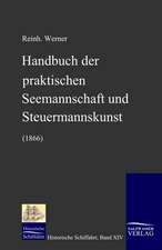 Handbuch Der Praktischen Seemannschaft Und Steuermannskunst (1866): A Case Study in Contextualization