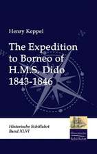 The Expedition to Borneo of H.M.S. Dido