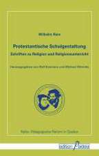 Protestantische Schulgestaltung