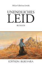 Unendliches Leid