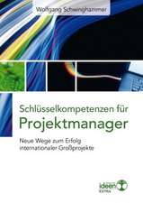 Schlüsselkompetenzen für Projektmanager