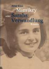 Mimikry oder Sarahs Verwandlung