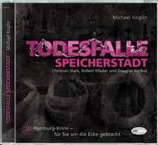 Todesfalle Speicherstadt