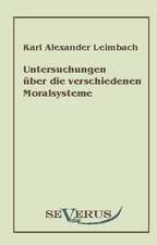 Untersuchungen Ber Die Verschiedenen Moralsysteme: An Evolutionary Journey